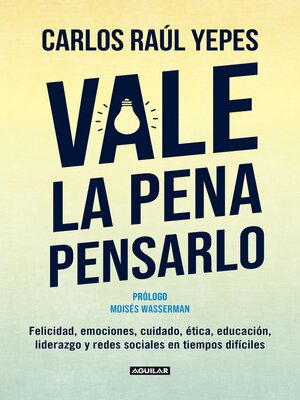 cover image of Vale la pena pensarlo